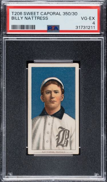 1909-1911 T206 Billy Nattress Sweet Caporal 350/30 PSA VG-EX 4