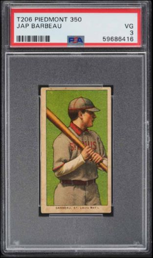 1909-11 T206 Jap Barbeau Piedmont 350/25 PSA VG 3