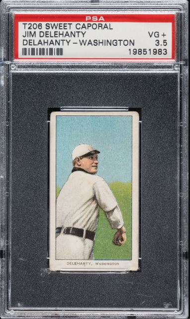 1909-1911 T206 Jim Delehanty Sweet Caporal 150/30 PSA VG+ 3.5