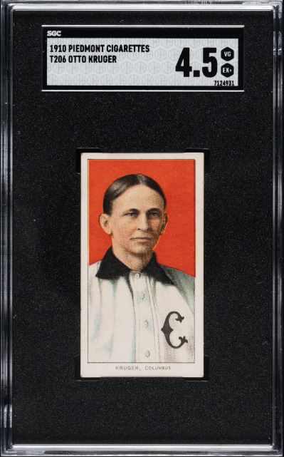 1909-1911 T206 Otto Kruger Piedmont 350/25 SGC VG/EX+ 4.5